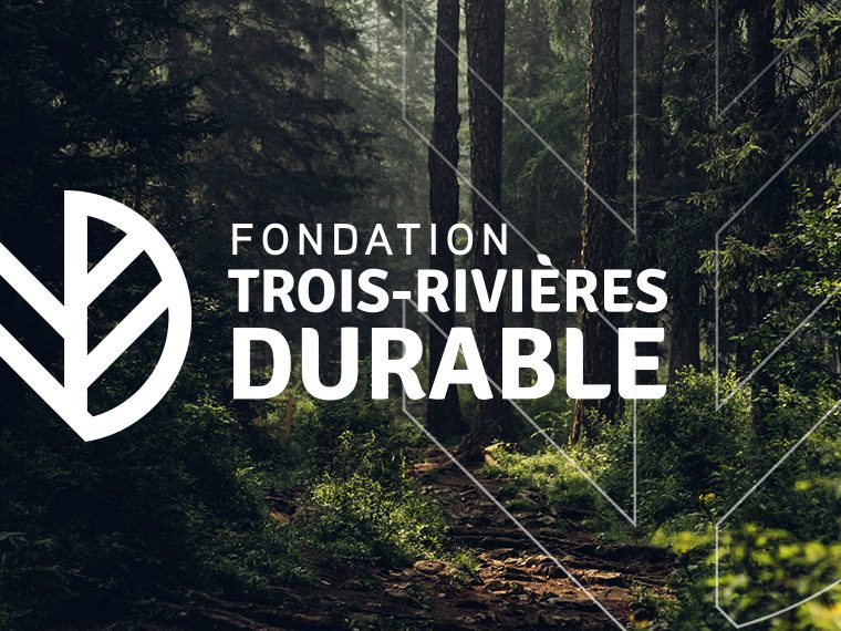 Fondation Trois‑Rivières Durable
